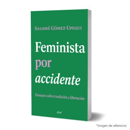 Imagen del libro Feminista por accidente 9789584297747