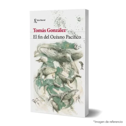 Imagen de portada del Libro El fin del Océano Pacífico 9789584290502