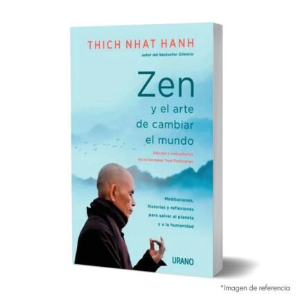 Imagen de portada del libro Zen y el arte de cambiar el mundo 9789585531796