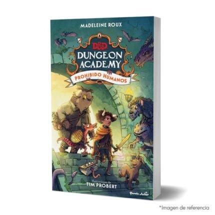 Imagen de portada del Dungeons & Dragons. Dungeon Academy. Prohibido hum 9786287572379