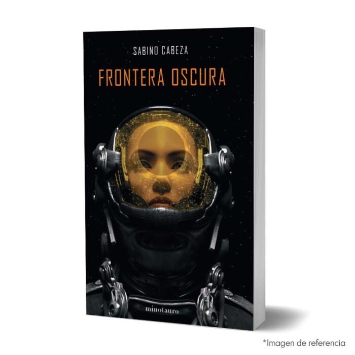 Imagen de portada del Libro Frontera oscura Premio Minotauro 2020 9789584292810