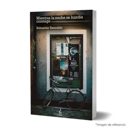 Imagen de portada del Libro Minetras la noche se hundía conmigo 9786289536096