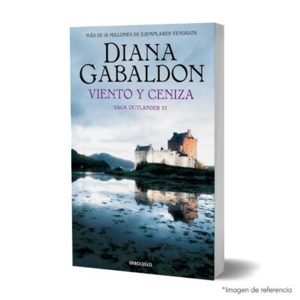 Imagen de portada del Libro Viento y cenizas Claire Randall 6 Outlander 9788466377737