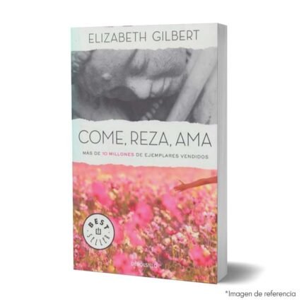 Imagen de portada del Libro Come, reza, ama 9789589016503