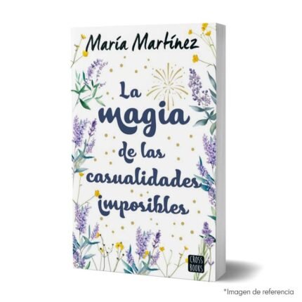 Imagen de portada del Libro La magia de las casualidades imposibles 9786287575370